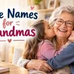 Cute names for grandmas